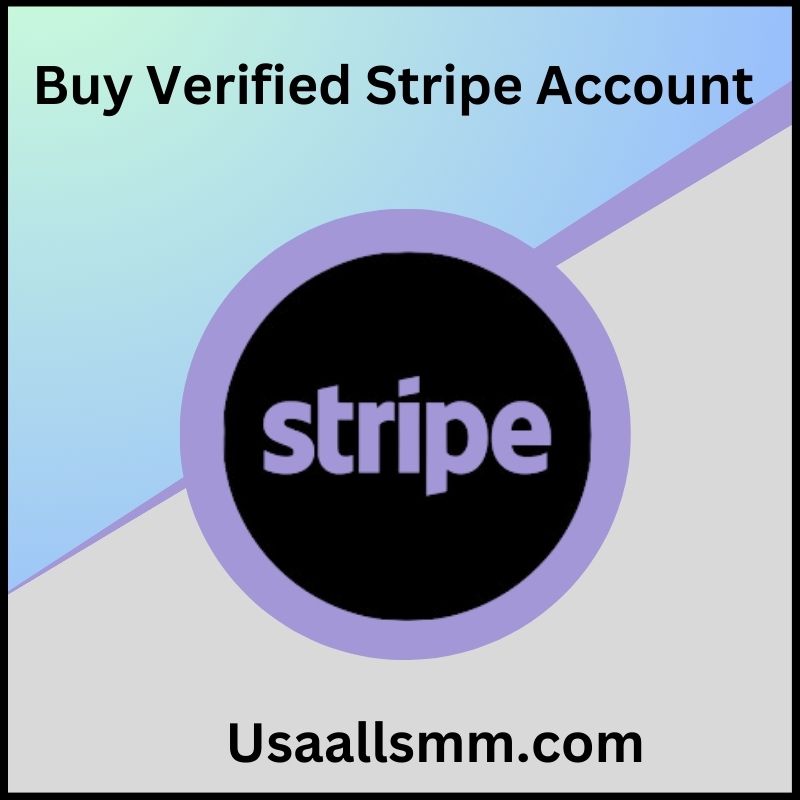 Buy Verified Stripe Account - 100% Selfie, SSN Verified Real Account
