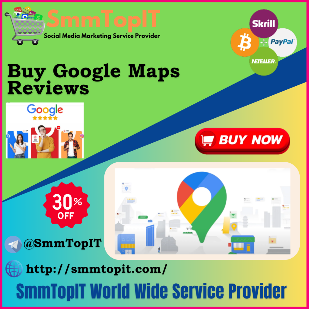 Buy Google Map Reviews - Cheap Best Sites in 2024