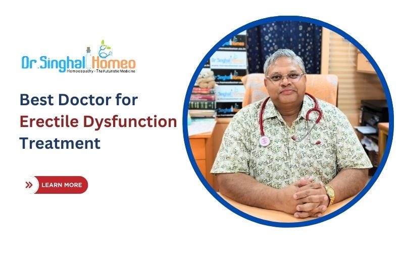 Exploring Homeopathic Remedies for Erectile Dysfunction: A Comprehensive Guide | by Dr. Singhal Homeo | Dec, 2024 | Medium